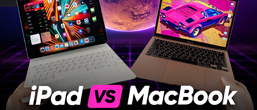 iPad чи MacBook – що вибрати?