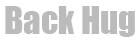 Back Hug