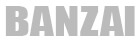 BANZAI