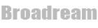 Broadream