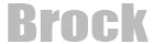 Brock