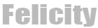 Felicity