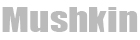 Mushkin