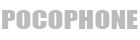 POCOPHONE