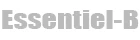 Essentiel-B