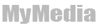 MyMedia